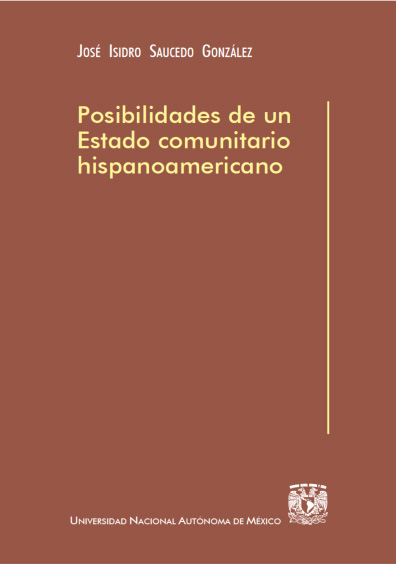 Posibilidades de un Estado comunitario hispanoamericano