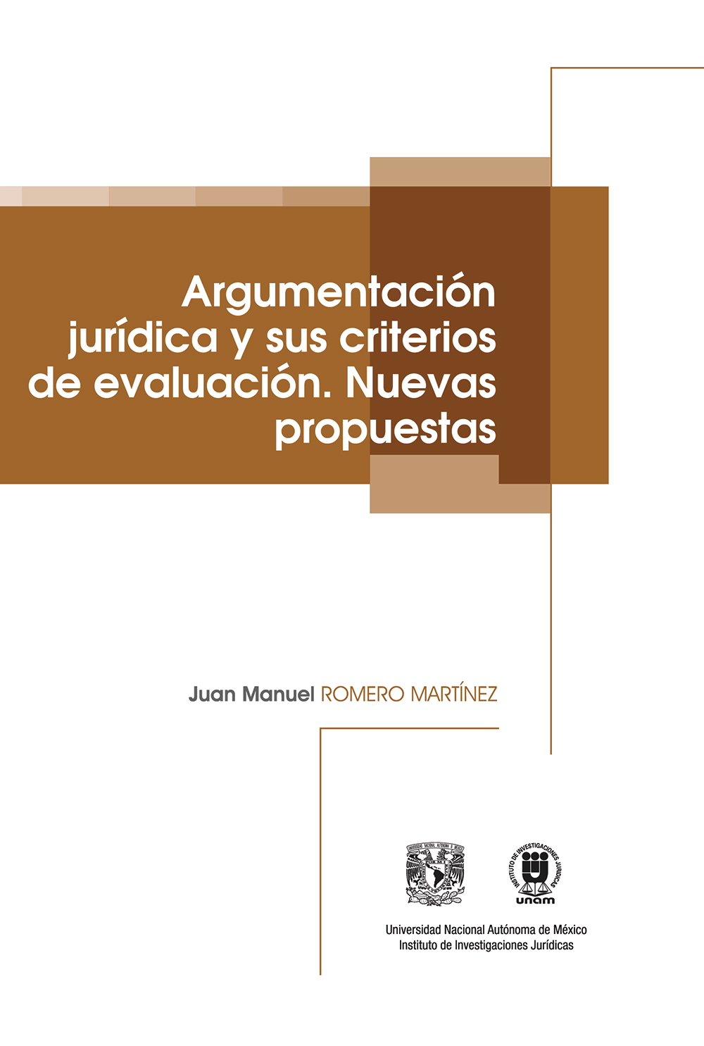 Argumentación jurídica y sus criterios de evaluación. Nuevas propuestas