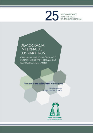 Democracia interna de los partidos. Obligación de todo órgano o funcionario partidista a dar respuesta a militantes. Serie Comentarios a las Sentencias del Tribunal Electoral