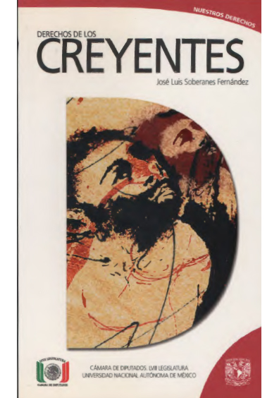Derechos de los creyentes. Colección Nuestros Derechos, edición UNAM - DGPyFE