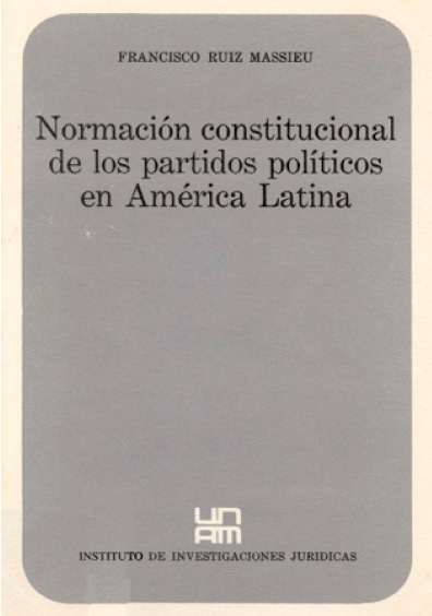 Normación constitucional de los partidos políticos en América Latina