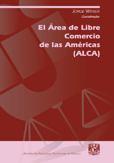 El Área de Libre Comercio de las Américas (ALCA)