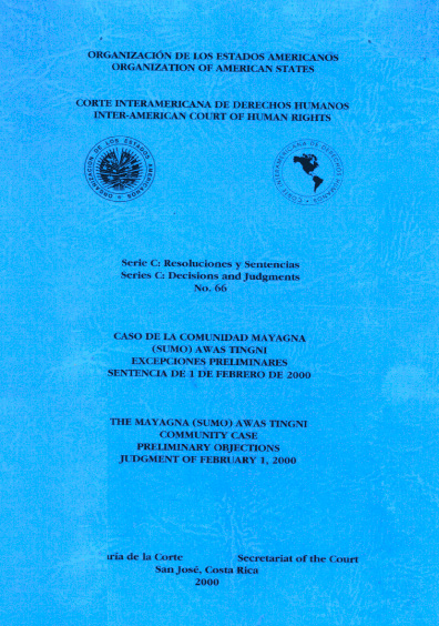 Caso de la comunidad Mayagna (Sumo) Awastingni. Excepciones preliminares. Sentencia del 1 de febrero de 2000
