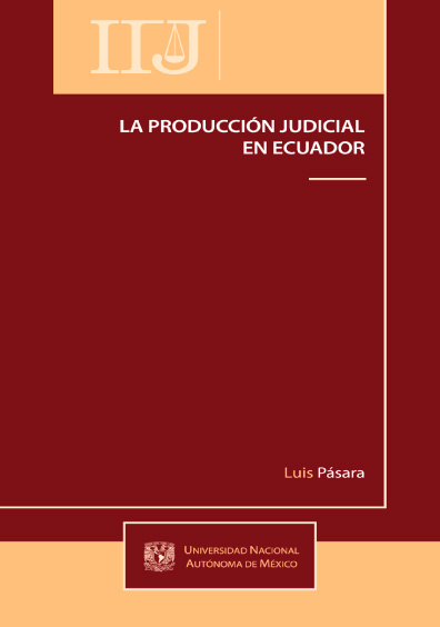La producción judicial en Ecuador