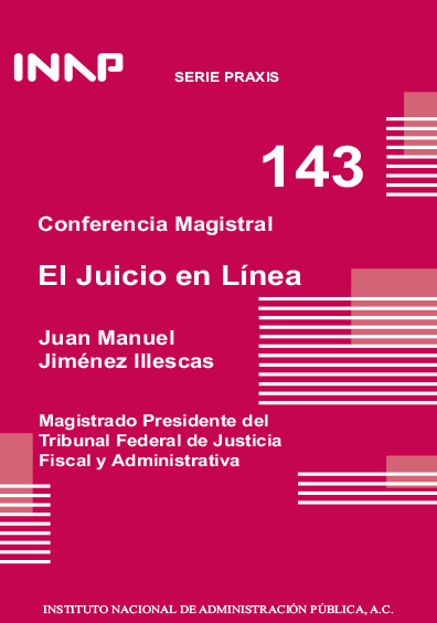 Praxis 143. Conferencia magistral. El juicio en línea